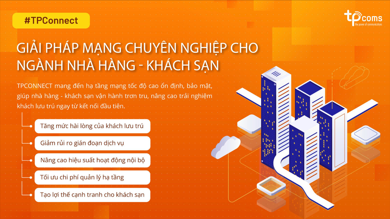 Hạ tầng Internet tốc độ cao và ổn định cho khách sạn và resort