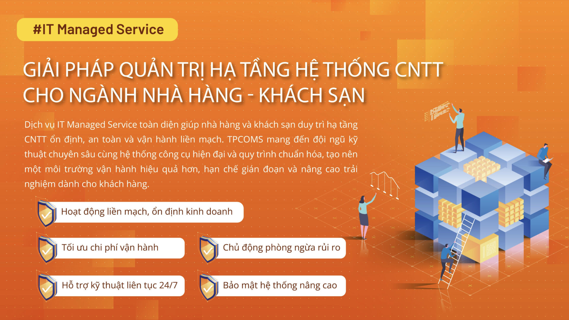 Workshop chia sẻ về IT Managed Service và mô hình vận hành tập trung dành cho Hospitality
