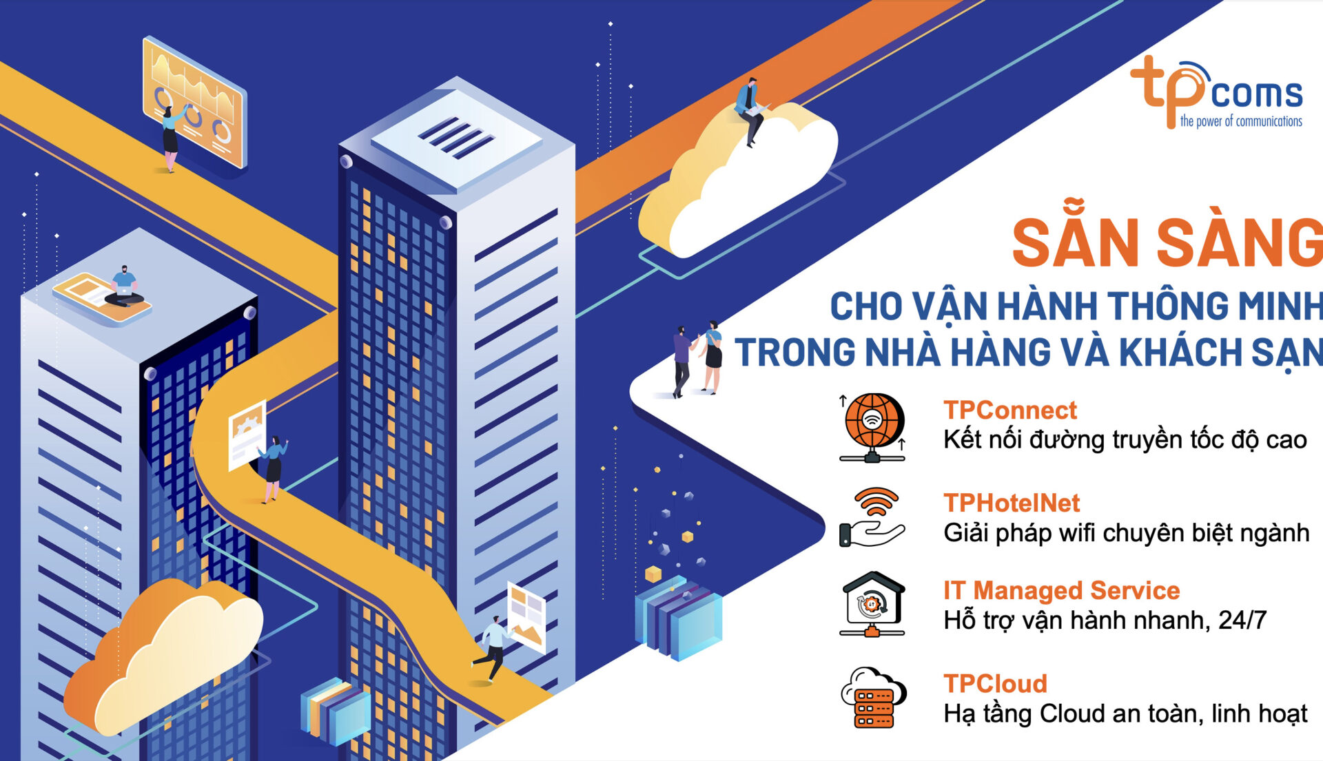 One SLA duy trì khả năng hoạt động liên tục cho toàn bộ hạ tầng CNTT của ngành Hospitality